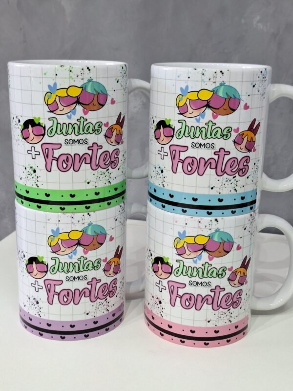 arte caneca digital juntos somos mais forte meninas super poderosas - Imagem 1